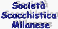 SOCIETA' SCACCHiSTICA MILANESE